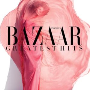 Harper's Bazaar: Greatest Hits Hardcover Coffee Table Book